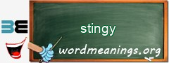 WordMeaning blackboard for stingy